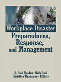 Workplace Disaster Preparedness, Response, and Management (eBook, PDF)