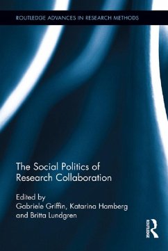 The Social Politics of Research Collaboration (eBook, PDF)