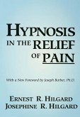 Hypnosis In The Relief Of Pain (eBook, ePUB)