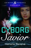 My Cyborg Savior (eBook, ePUB)
