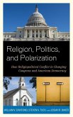 Religion, Politics, and Polarization (eBook, ePUB)