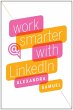 Work Smarter with LinkedIn (eBook, ePUB) - Bild 1