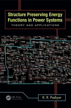 Structure Preserving Energy Functions in Power Systems (eBook, PDF) - Padiyar, K. R.
