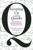 Keeping Up with the Quants (eBook, ePUB)