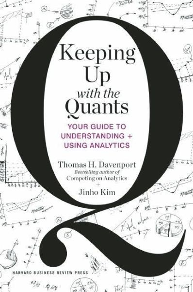 Keeping Up with the Quants (eBook, ePUB) Keeping Up with the Quants (eBook, ePUB)