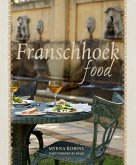 Franschhoek Food (eBook, ePUB)