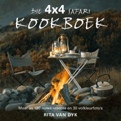 Die 4X4 Safari Kookboek (eBook, ePUB) - Dyk, Rita van