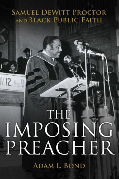 Imposing Preacher (eBook, ePUB) - Bond, Adam L.