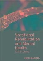 Vocational Rehabilitation and Mental Health (eBook, PDF) - Lloyd, Chris