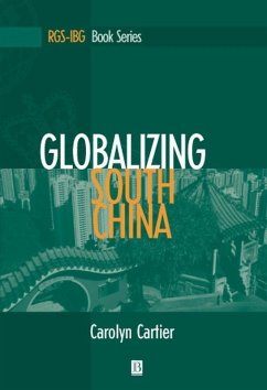 Globalizing South China (eBook, ePUB) - Cartier, Carolyn