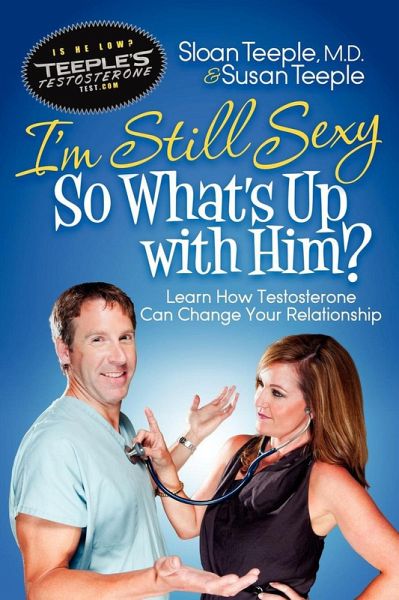 I'm Still Sexy So What's Up with Him? (eBook, ePUB) I'm Still Sexy So What's Up with Him? (eBook, ePUB)