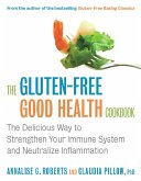 The Gluten-Free Good Health Cookbook (eBook, PDF)