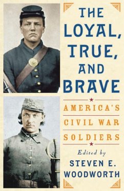 The Loyal, True, and Brave (eBook, ePUB) Cover The Loyal, True, and Brave (eBook, ePUB)