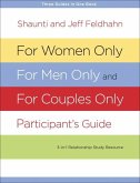For Women Only, For Men Only, and For Couples Only Participant's Guide (eBook, ePUB)