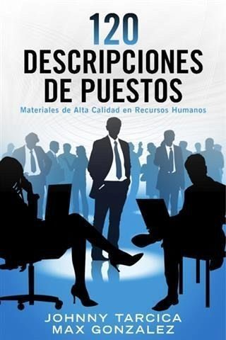 120 Descripciones de Puestos (eBook, ePUB) 120 Descripciones de Puestos (eBook, ePUB)