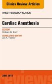Cardiac Anesthesia, An Issue of Anesthesiology Clinics (eBook, ePUB)