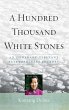 A Hundred Thousand White Stones (eBook,... - Bild 1