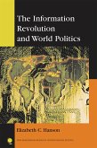 The Information Revolution and World Politics (eBook, ePUB)