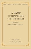 A Lamp to Illuminate the Five Stages (eBook, ePUB)