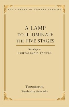 A Lamp to Illuminate the Five Stages (eBook, ePUB) - Tsongkhapa, Je