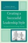 Creating a Successful Leadership Style (eBook, ePUB)