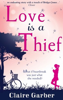 Cover Love Is A Thief (eBook, ePUB)