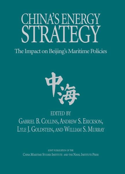 China's Energy Strategy (eBook, ePUB) China's Energy Strategy (eBook, ePUB)