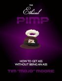 Ethical Pimp (eBook, ePUB)