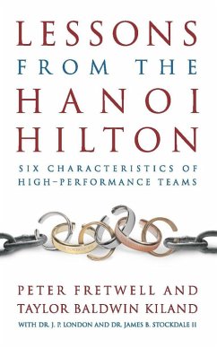 Lessons from the Hanoi Hilton (eBook, ePUB) - Kiland, Taylor B; Fretwell, Peter; London, Estate Of Jack; Stockdale, James B