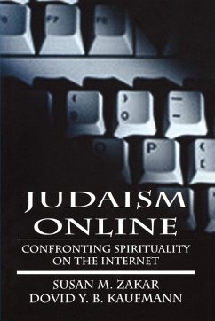 Judaism Online (eBook, ePUB) - Zakar, Susan M.; Kaufmann, Dovid Y. B.
