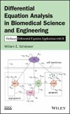 Differential Equation Analysis in Biomedical Science and Engineering