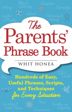 Parents' Phrase Book - Honea, Whit
