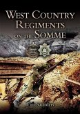 West Country Regiments on the Somme (eBook, ePUB)