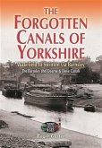 Forgotten Canals of Yorkshire (eBook, ePUB)