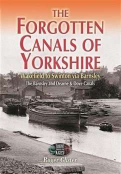 Forgotten Canals of Yorkshire (eBook, ePUB) - Glister, Roger
