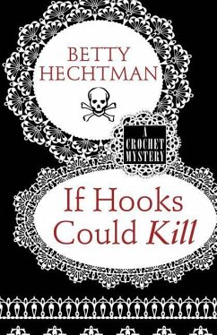 If Hooks Could Kill - Hechtman, Betty