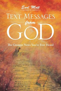 Text Messages from God - Mott, Earl
