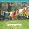 A Garden to Dye for - Bild 1
