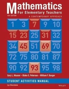 Mathematics for Elementary Teachers: A Contemporary Approach 10e Student Activity Manual - Musser, Gary L; Peterson, Blake E; Burger, William F
