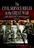 Civil Service Rifles in the Great War (eBook, ePUB)