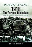 1918 The German Offensives (eBook, ePUB)