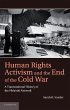 Human Rights Activism and the End of... - Bild 1