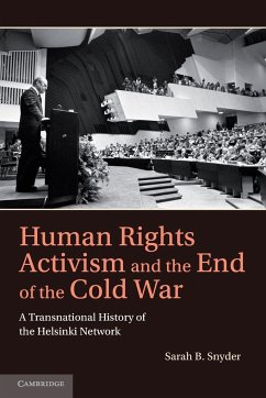 Human Rights Activism and the End of the Cold War - Snyder, Sarah B.