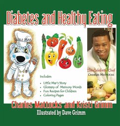 Diabetes and Healthy Eating - Mattocks, Charles; Grimm, Kristi
