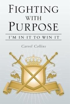 Fighting with Purpose - Collins, Carvel