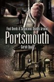 Foul Deeds & Suspicious Deaths around Portsmouth (eBook, ePUB)