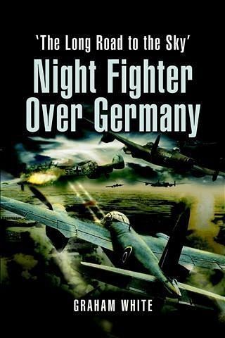 Night Fighter over Germany (eBook, ePUB) Night Fighter over Germany (eBook, ePUB)