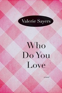 Who Do You Love - Sayers, Valerie