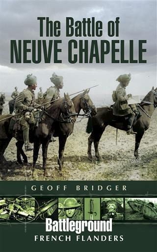 Battle of Neuve Chapelle (eBook, ePUB) Battle of Neuve Chapelle (eBook, ePUB)