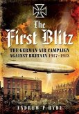 First Blitz 1917-1918 (eBook, ePUB)